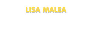 Der Vorname Lisa Malea